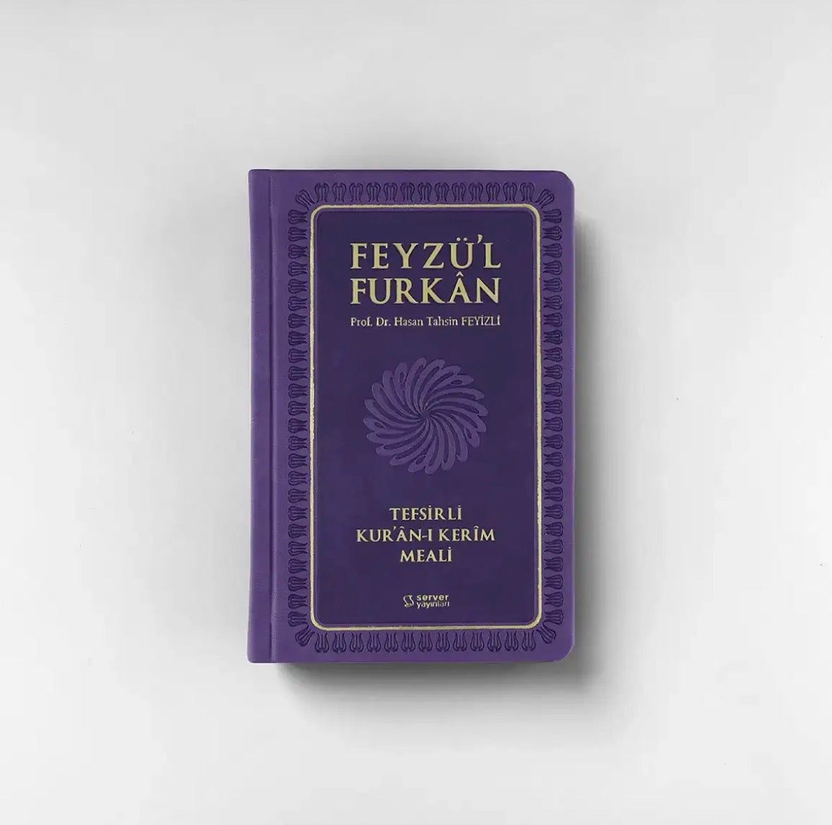 Feyzü'l Furkan Kur'ân-ı Kerîm ve Tefsirli Meali (Sempatik Boy - Sadece Tefsirli Meal)
