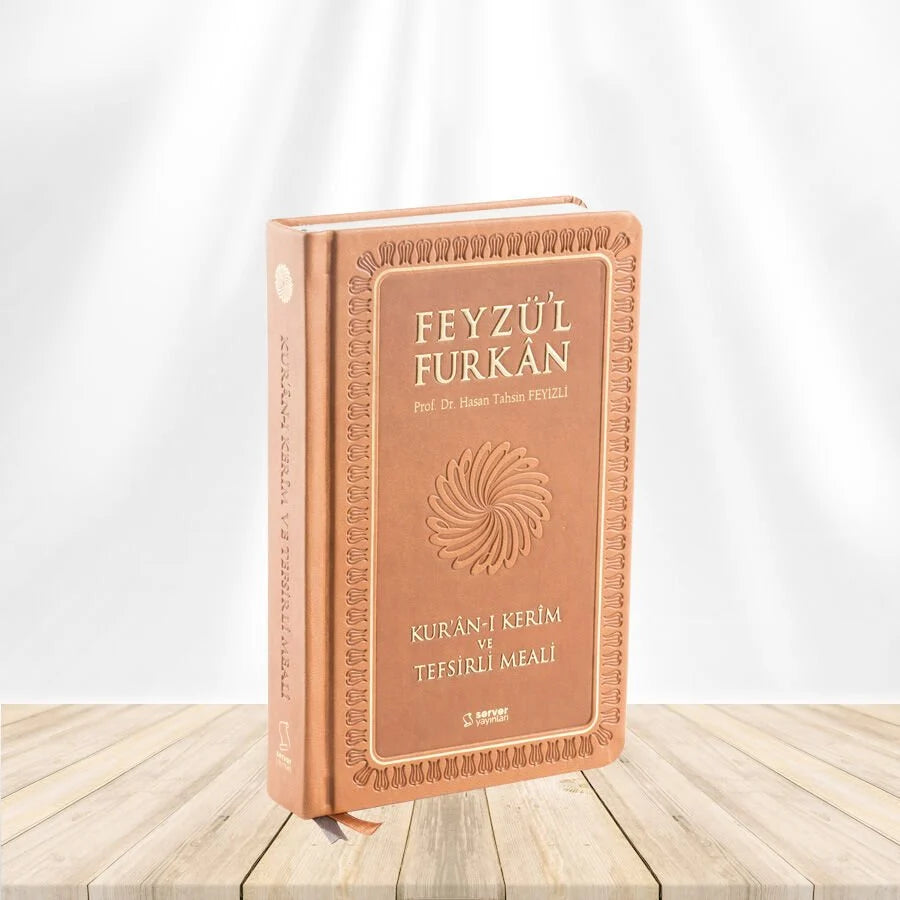 Feyzü'l Furkan Kur'ân-ı Kerîm ve Tefsirli Meali (Orta Boy - Mushaf ve Meal)