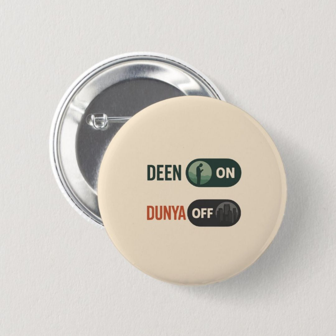 Deen On Dunya Off - İğneli Rozet
