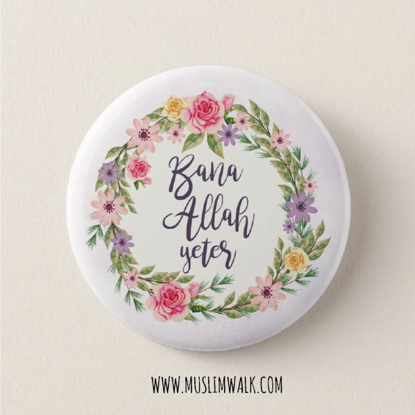 Allah Is Enough For Me Pin Badge